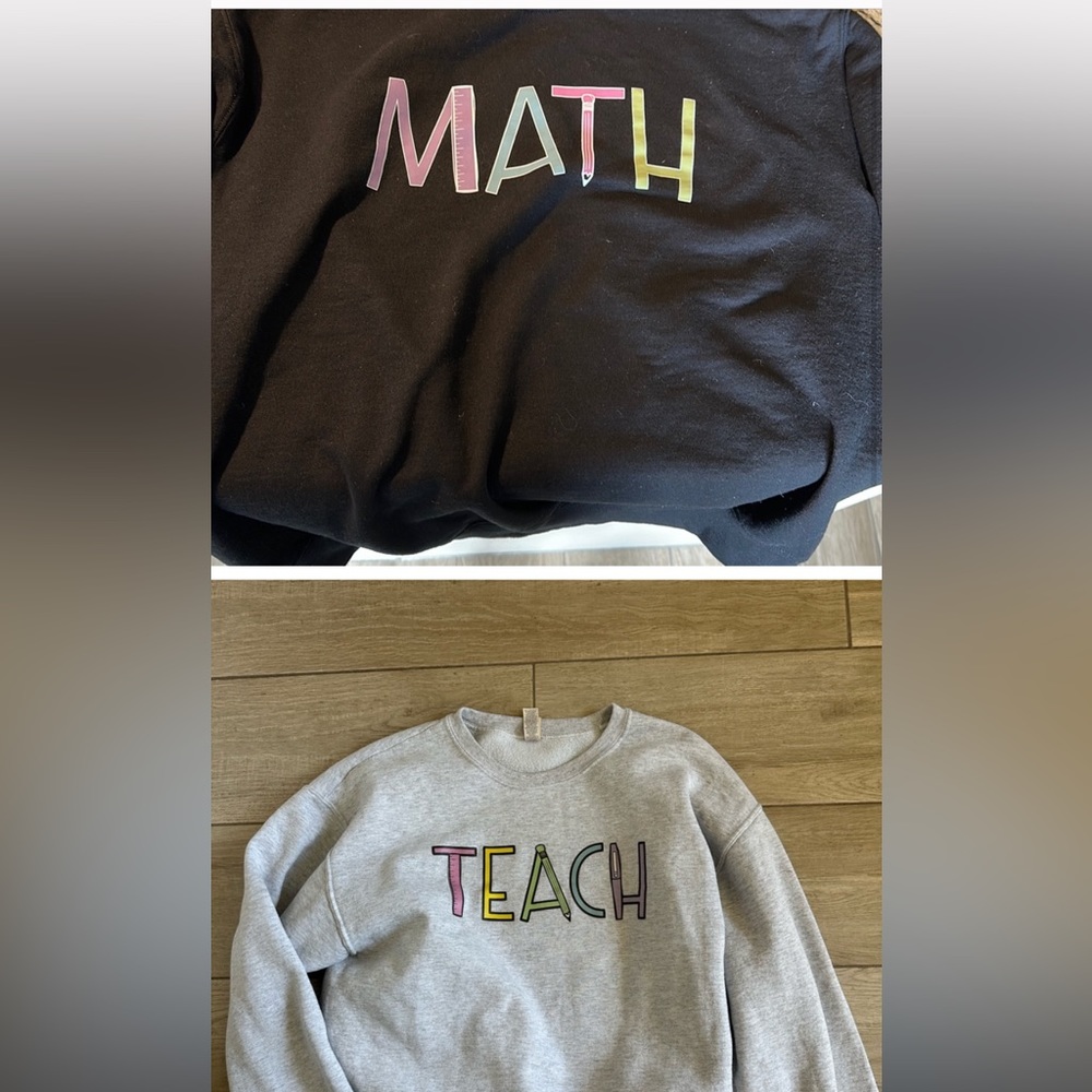 Math/Teach create motivate math sweatshirt medium/large set of 2